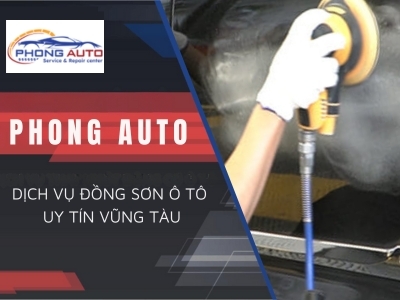 Dịch vụ đồng sơn ô tô uy tín Vũng Tàu